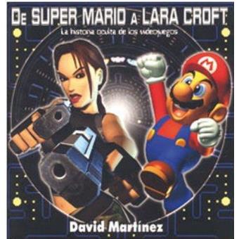 De Super Mario A Lara Croft - 1
