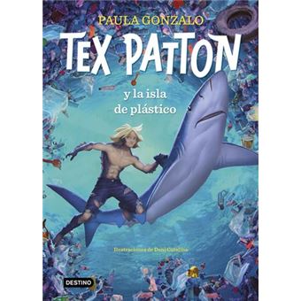 Tex Patton y la isla de plástico - 1