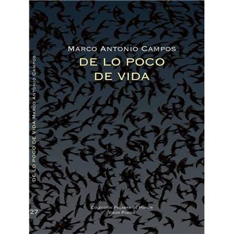 De lo poco de vida