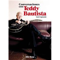 Conversaciones con Teddy Bautista