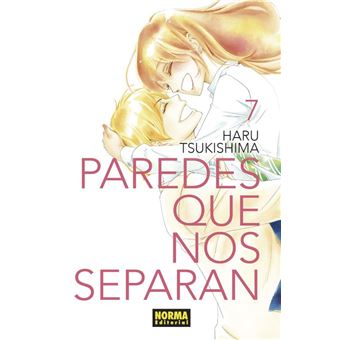 Paredes que nos separan 7 (FIN)