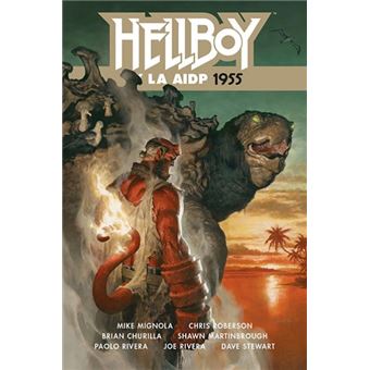 Hellboy 23. Hellboy y la AIDP 1955