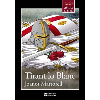 Tirant lo blanc -classics a mida-