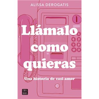Llamalo Como Quieras