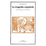 La tragedia española