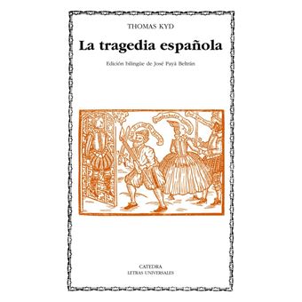 La tragedia española