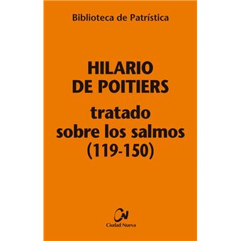 Tratado sobre los salmos (119-150) [bpa, 114]