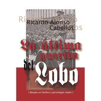 La última guarida del lobo