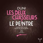 Les Deux Chasseurs et la Laitière / Le Peintre - 2 CDs