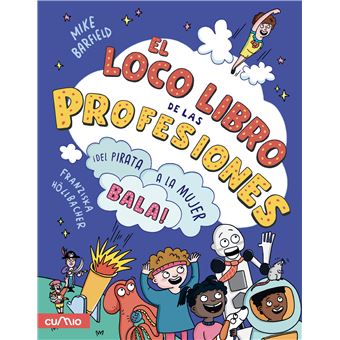 El Loco Libro De Las Profesiones