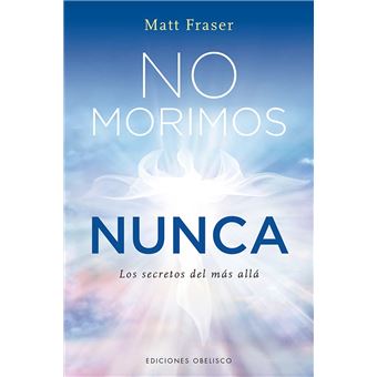 No morimos nunca