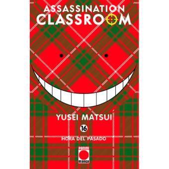 Assassination Classroom 16. Hora del pasado
