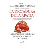 La dictadura de la apatía