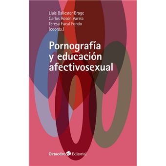 Pornografía y educación afectivosexual