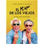 El Rap De Los Viejos