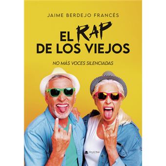 El Rap De Los Viejos