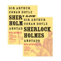Sherlock Holmes anotado - Relatos I y II