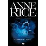 La Hora Del Ángel (Crónicas Angélicas 1)