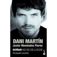 Soñar no es de locos