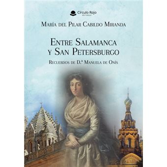 Entre Salamanca Y San Petersburgo