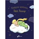 Dolços somnis, petit príncep!