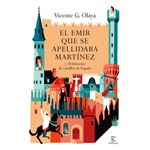 El emir que se apellidaba Martínez