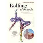 Rolfing El Metodo