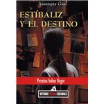 Estibaliz Y El Destino