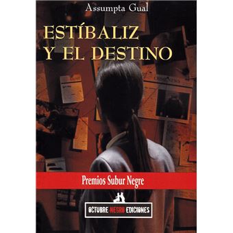Estibaliz Y El Destino