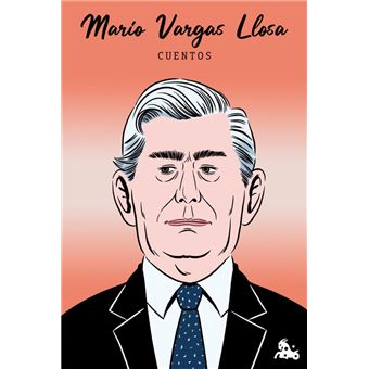 Cuentos De Mario Vargas Llosa - 1