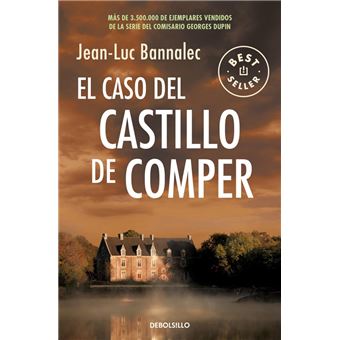 El caso del castillo de Comper (Comisario Dupin 7)
