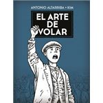 El Arte De Volar 