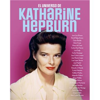 El Universo De Katharine Hepburn