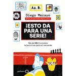 ¡Esto da para una serie!