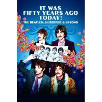 It Was Fifty Years Ago Today... Sgt Pepper and Beyond - Blu-Ray