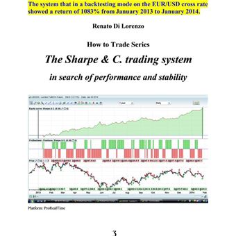 The Sharpe & C. trading system - 1