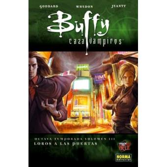 Buffy Cazavampiros 8ª temporada.. 3. Lobos a las puertas