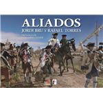 Aliados. España en la Guerra de Independencia de los Estados