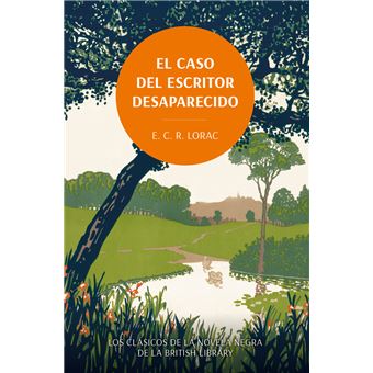 El Caso Del Escritor Desaparecido