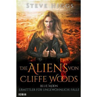 Die Aliens von Cliffe Woods - 1