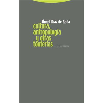 Cultura, antropología y otras tonterías 