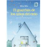El Guardian De Los Niños Del Cielo