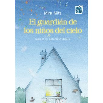El Guardian De Los Niños Del Cielo