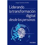 Liderando para la transformación digital desde las personas