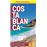 Costa Blanca Marco Polo Pocket Travel Guide - with pull out map (Marco Polo Travel Guides)