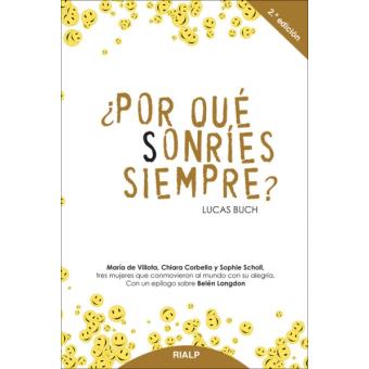 ¿Por qué sonríes siempre?