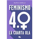 Feminismo 4.0. La cuarta ola