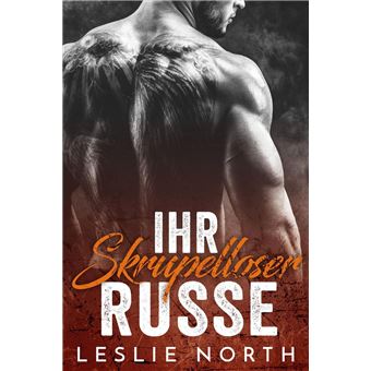 Ihr skrupelloser Russe - 1