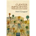 Cuentos Impacientes Por Ser Contados