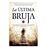 La ultima bruja